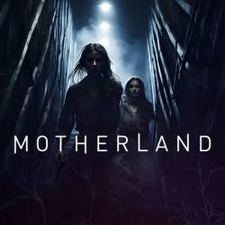 Motherland (2025) 720p AMZN WEB-DL DDP5 1 H 264-BYNDR