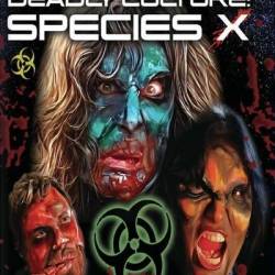Deadly Culture Species X (2024) 1080p WEBRip DDP 2 0 10bit H 265-iVy